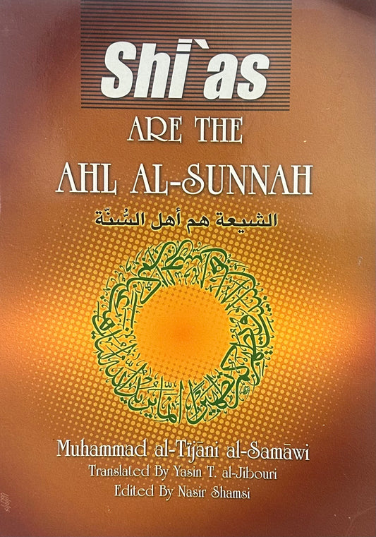 Shi'as are the Ahl Al-Sunnah (Damaged)