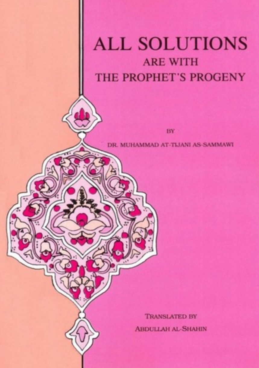 All Solutions Are With The Prophet's Progeny