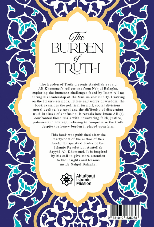 The Burden of Truth by Ayatollah Khamenei