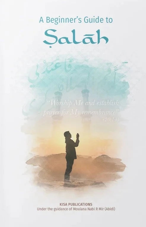 A Beginner’s Guide to Ṣalāh