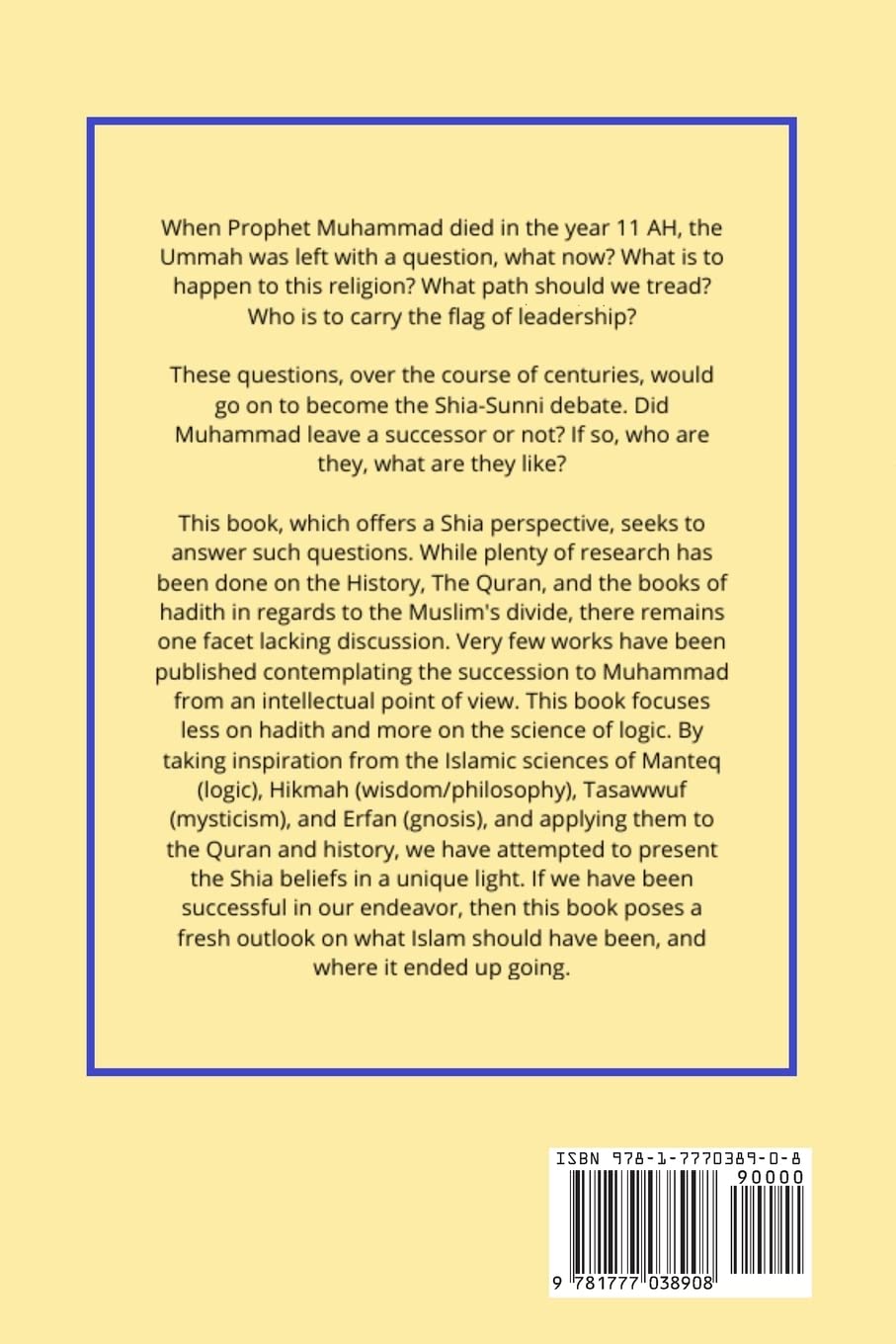 The Shia-Sunni Debate: An Intellectual Argument