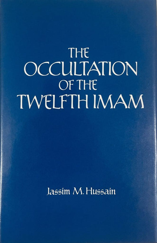 The Occultation of the Twelfth Imam