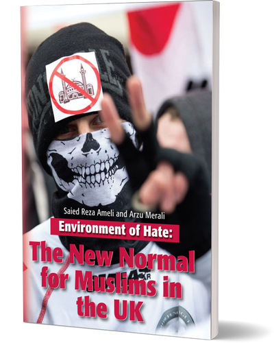 Environment of Hate: The New Normal for Muslims in the UK