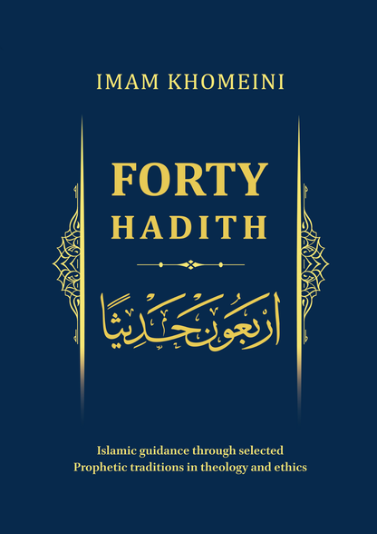 Forty Hadith by Imam Khomeini