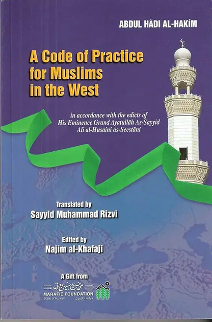 A Code of Practice for Muslims in the West
