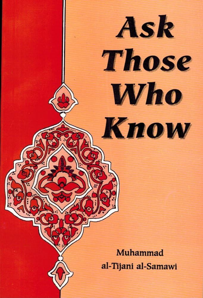 Ask Those Who Know