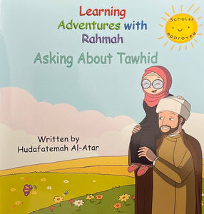 Learning Adventure with Rahma: Asking about Tawhid