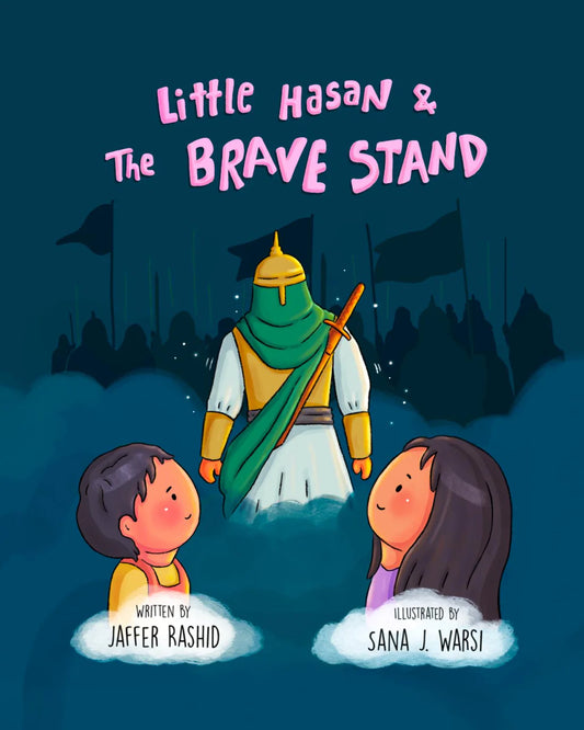 Little Hasan & the Brave Stand