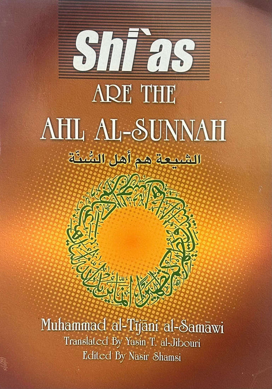 Shi'as are the Ahl Al-Sunnah (Damaged)