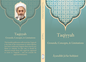 Taqiyyah: Grounds, Concepts & Limitations