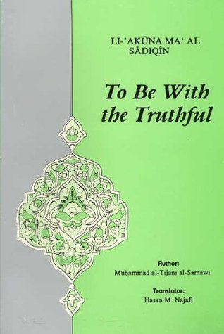 To Be With the Truthful