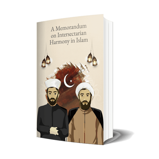 A Memorandum on Intrafaith Harmony in Islam - House of Taha