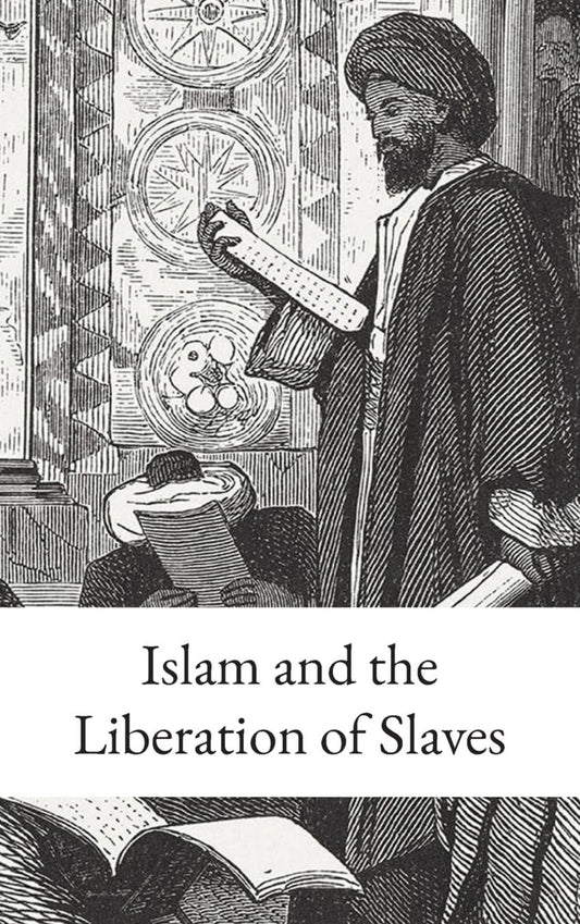 Islam and the Liberation of Slaves