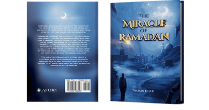 The Miracle of Ramadan
