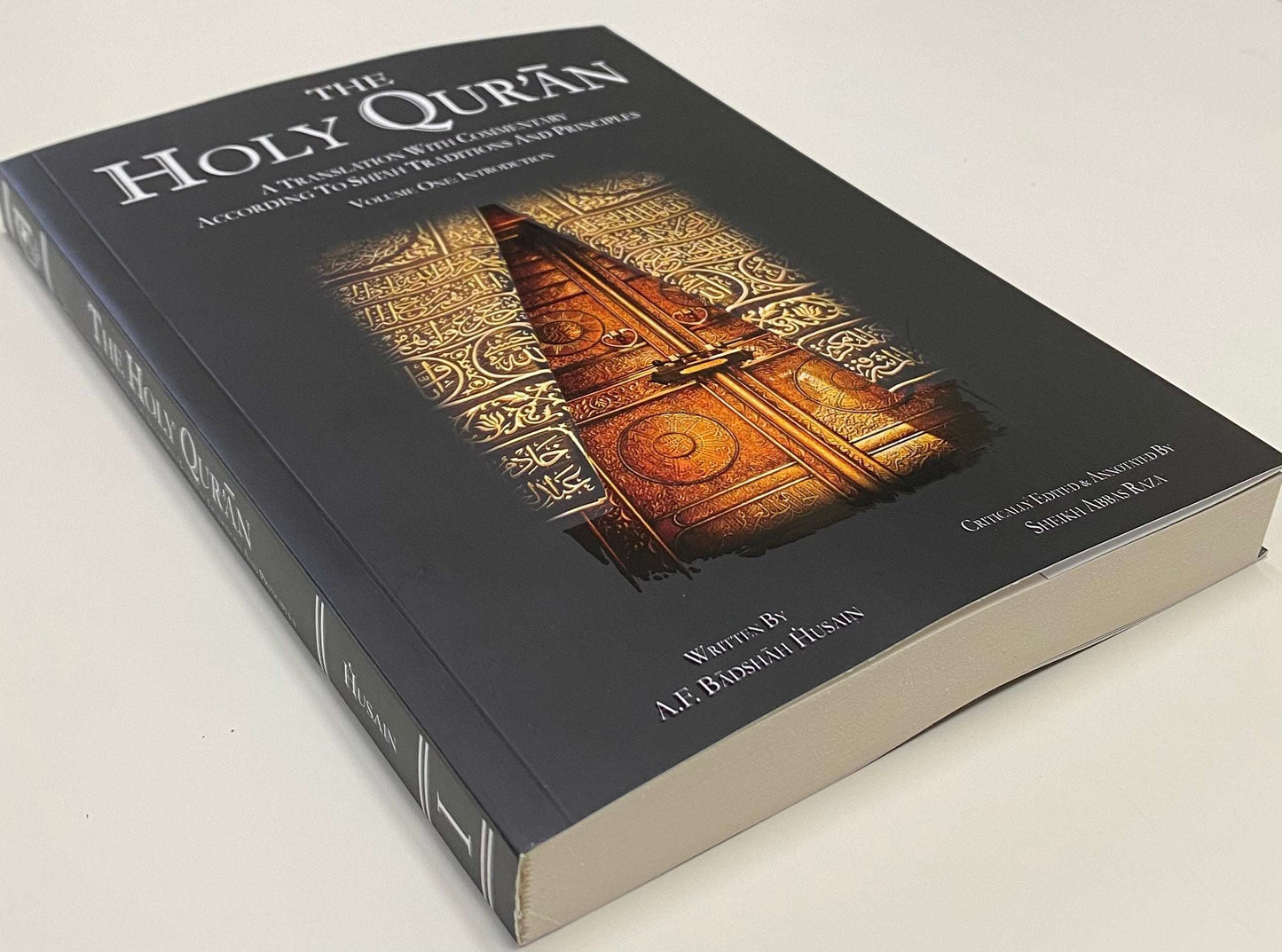 The Holy Qur’an - A Translation With Commentary According To Shi’ah Traditions and Principles (Vol 1-3)