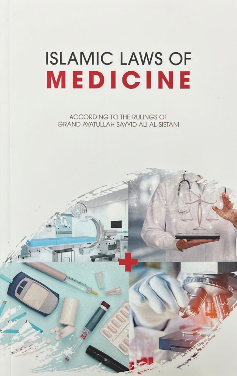 Islamic Laws of Medicine - House of Taha