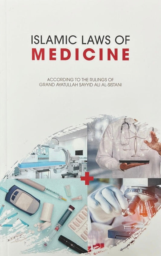Islamic Laws of Medicine - House of Taha