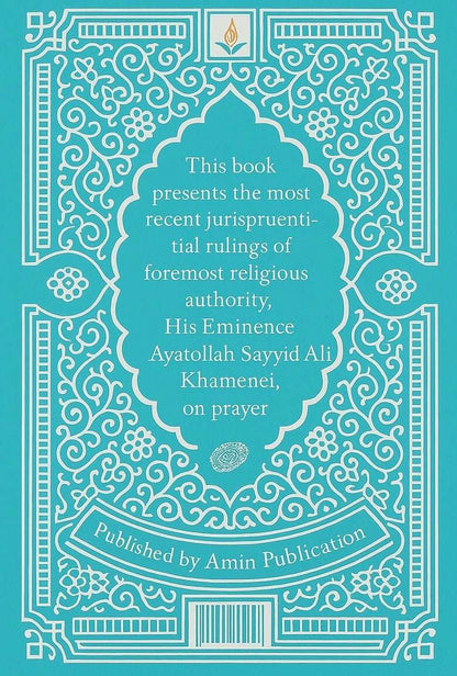 Islamic Laws on Prayer and Fasting by Ayatollah Khamenei - House of Taha