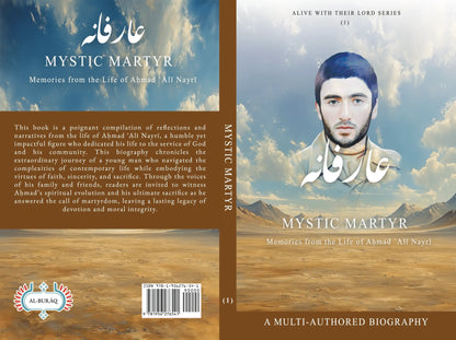 Mystic Martyr: Memories from the Life of Aḥmad ʿAlī Nayrī - House of Taha