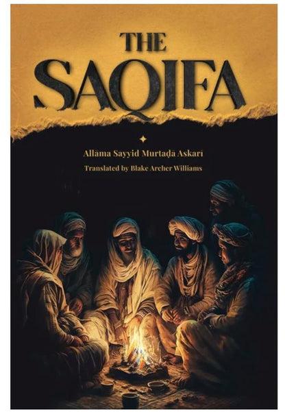 The Saqifa by Allama Askari - House of Taha