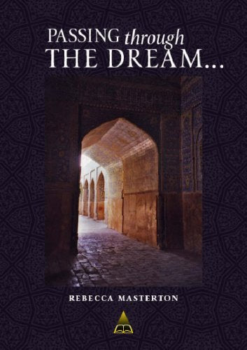 Passing Through the Dream