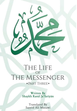 The Life of the Messenger - Part Three