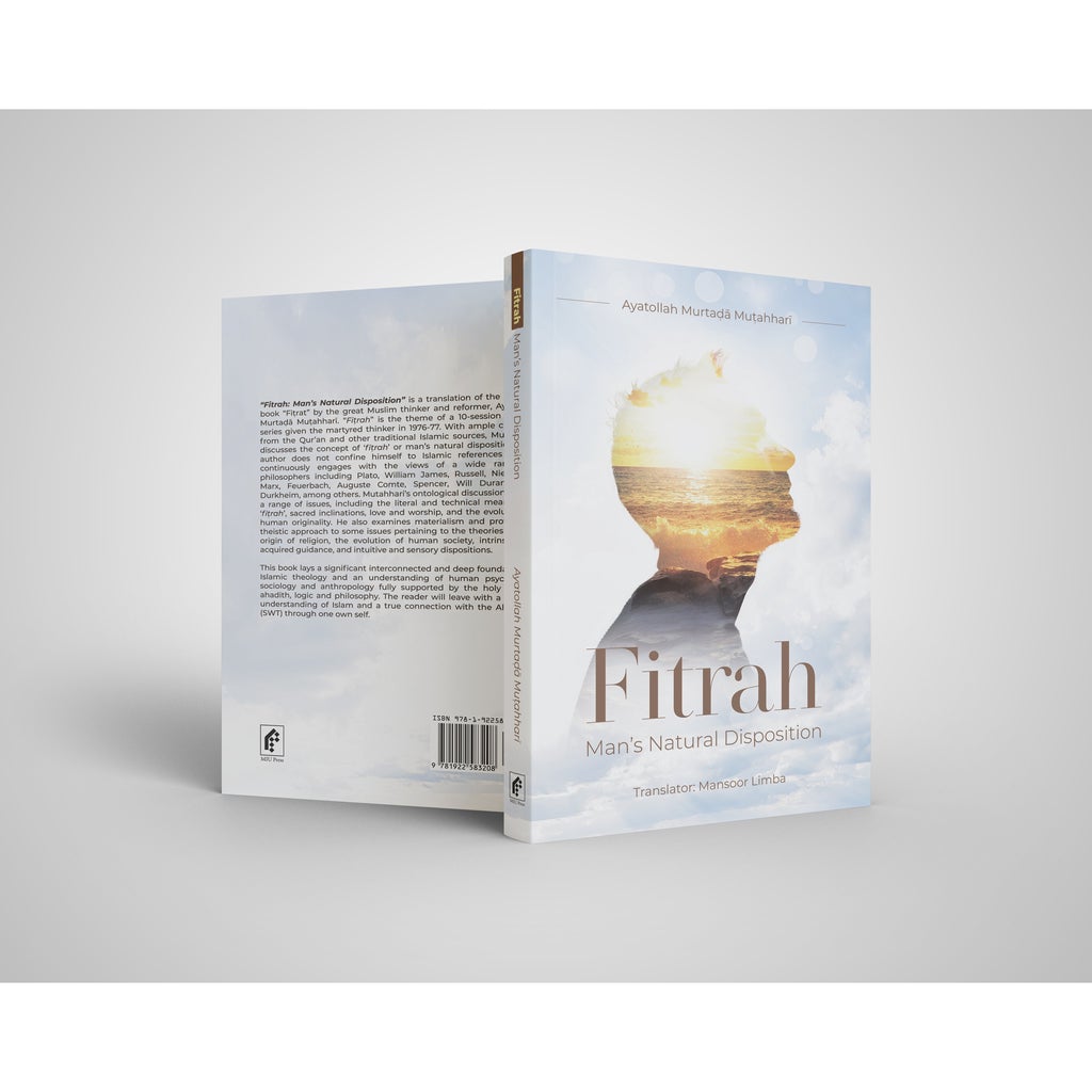 Fitrah: Man's Natural Disposition by Murtada Mutahhari