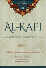 Al-Kafi Book III: God and His Oneness