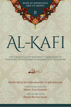 Al-Kafi Book II: Knowledge & Its Merits