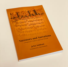 Narrators and Narrations: A Beginner’s Guide to Rijal and Dirayah