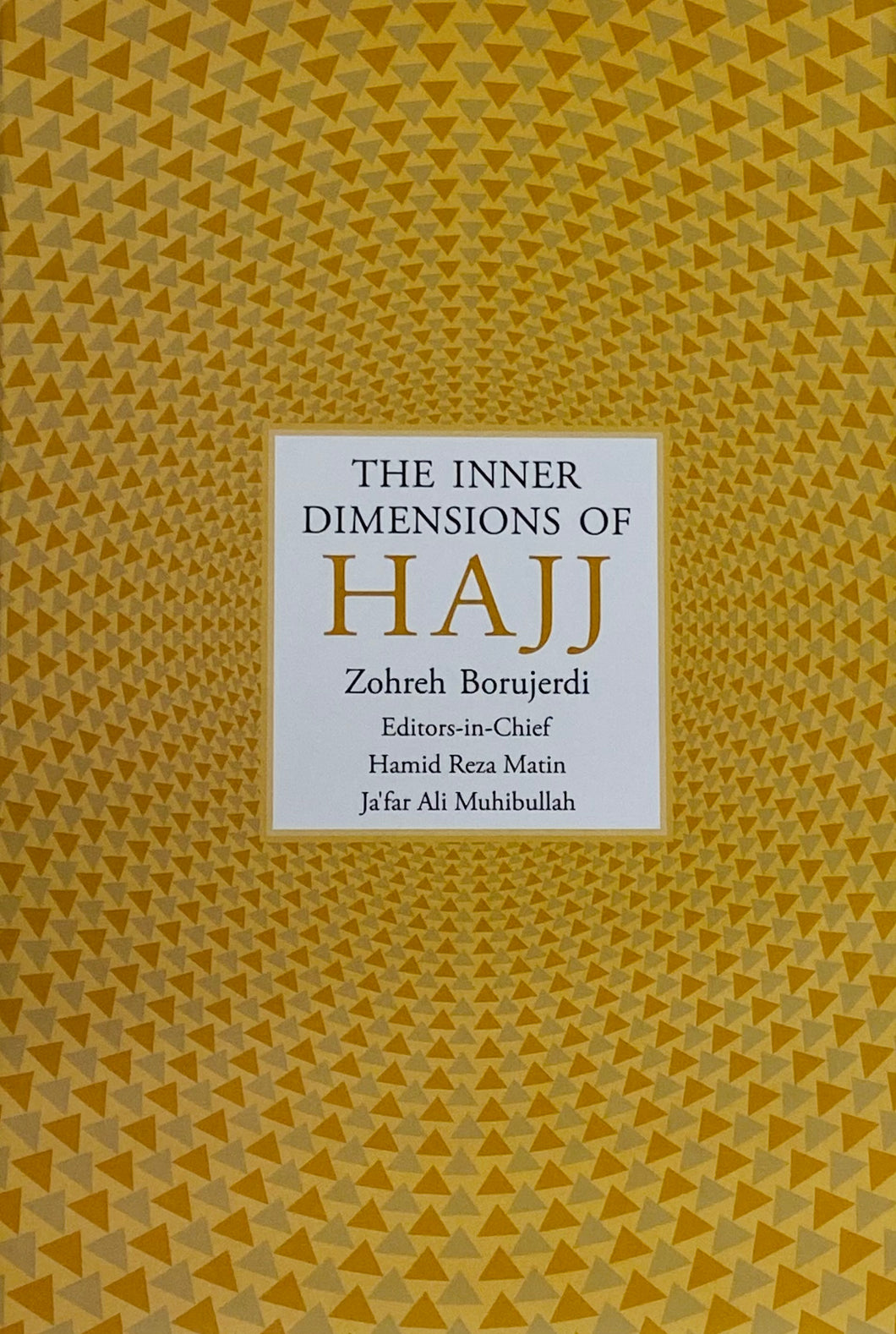 The Inner Dimensions of Hajj