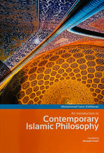 An Introduction to Contemporary Islamic Philosophy