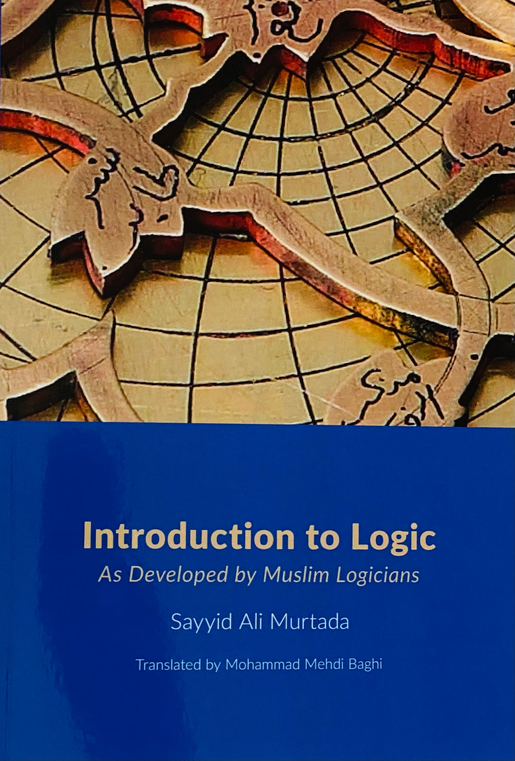Introduction to Logic: As Developed by Muslim Logicians