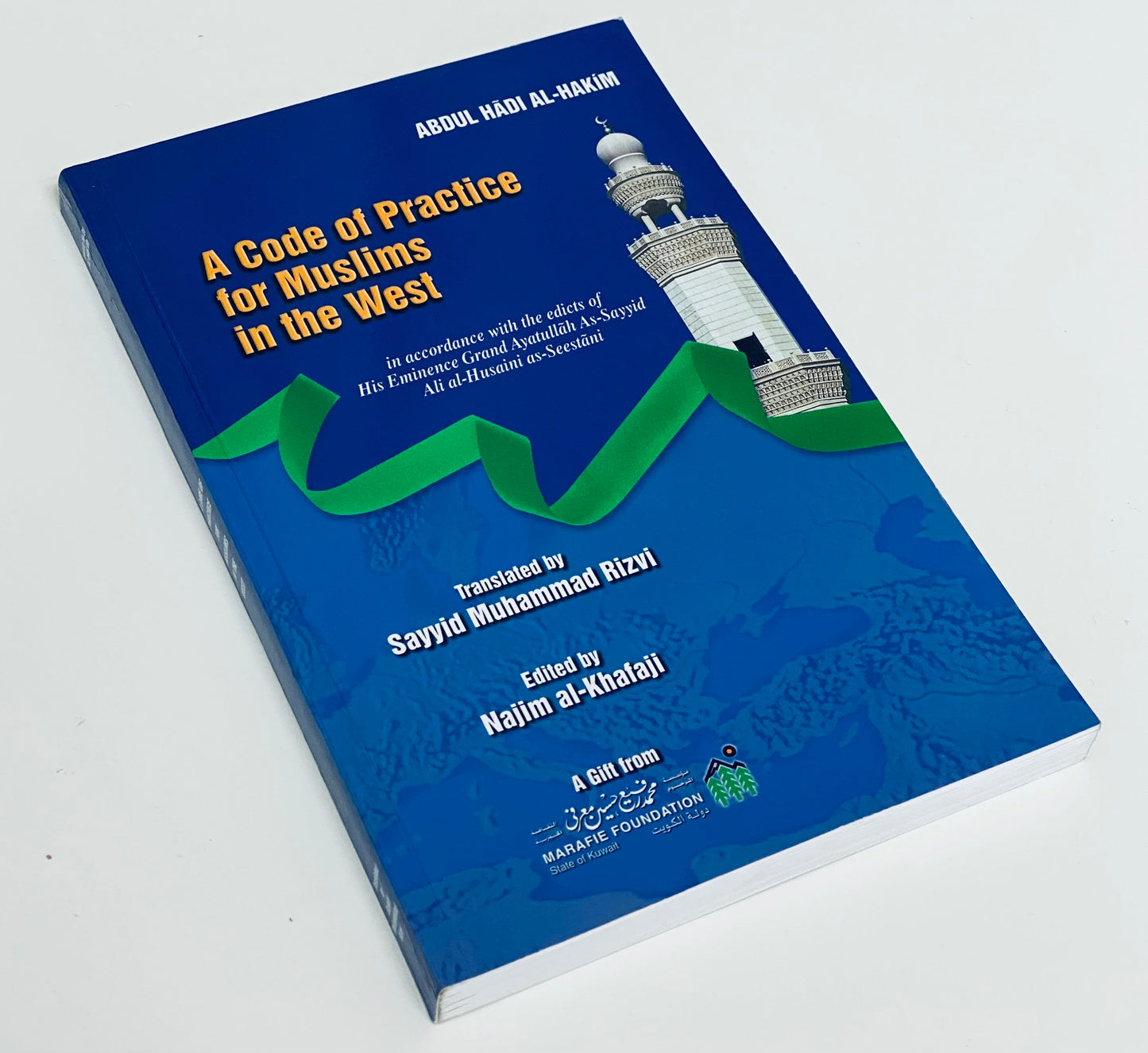 A Code of Practice for Muslims in the West