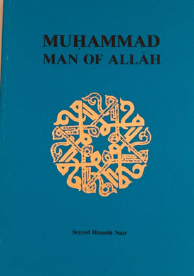 Muhammad, Man of Allah
