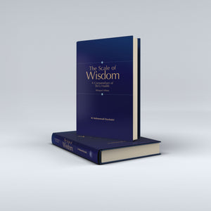 The Scale of Wisdom: A Compendium of Shi’a Hadith (Arabic & English)