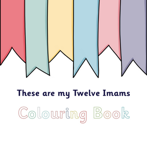 These are my Twelve Imams Colouring Book