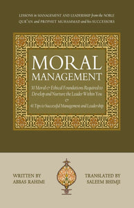 Moral Management