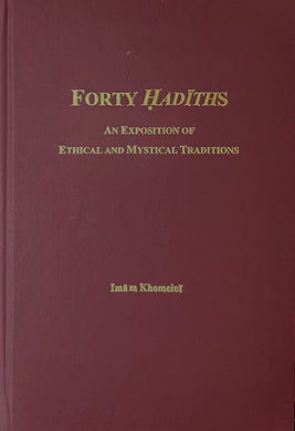 Forty Hadiths by Imam Khomeini