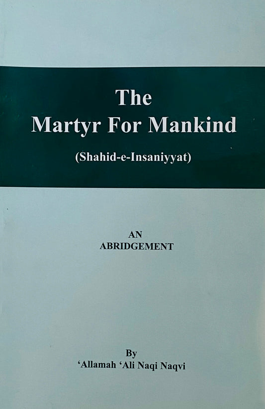 The Martyr For Mankind