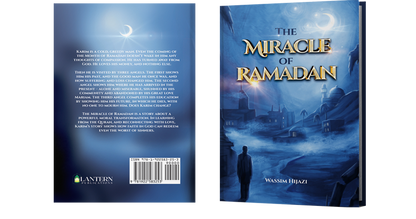 The Miracle of Ramadan