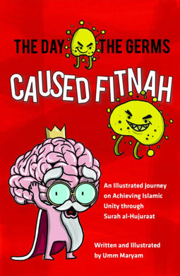 The Day the Germs caused Fitnah