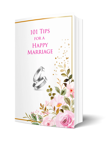 101 Tips for a Happy Marriage