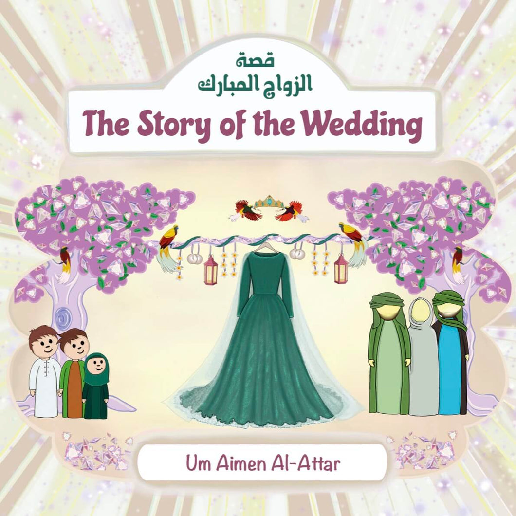 The Story of the Wedding
